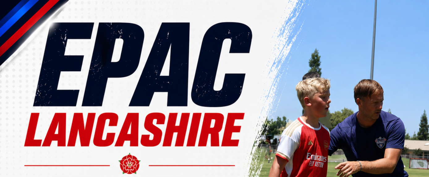 EPAC Lancashire: Summer Programme (U7 - U14 > Week 2)
