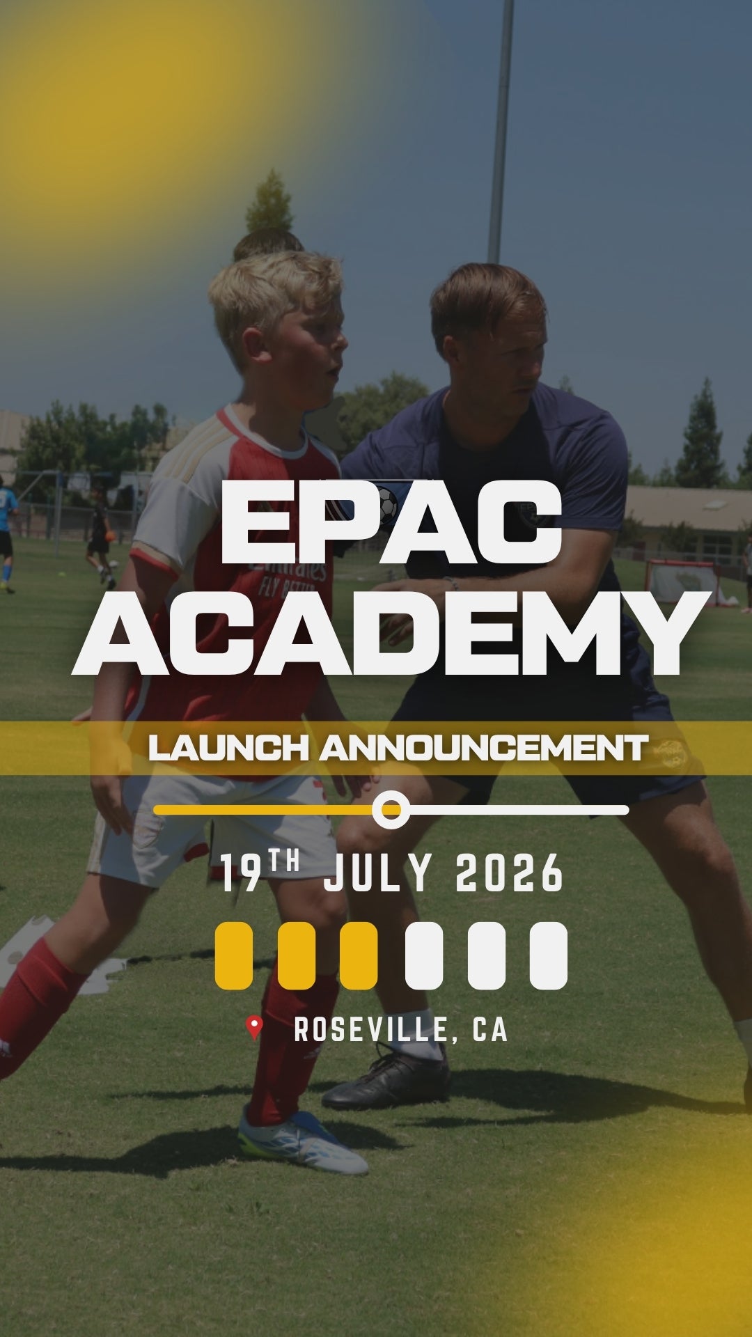 EPAC Academy Try Out Event (19 JULY)